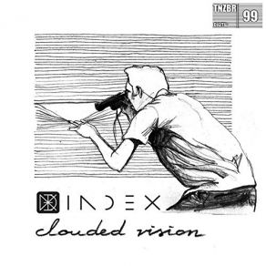 Download track Clouded Vision (David Garcet Remix) Index