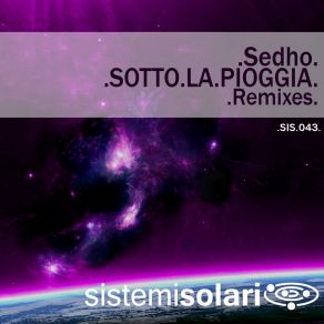 Download track Sotto La Pioggia (HardZone Mix) Sedho