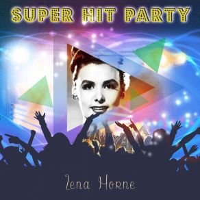 Download track Let's Put Out The Lights (And Go To Sleep) Lena HorneGo To Sleep