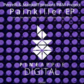 Download track Painkiller (Original Mix) M-Project, Perrelli, Mankoff