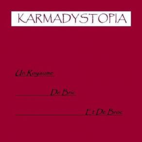 Download track La Dernière Pierre Karmadystopia