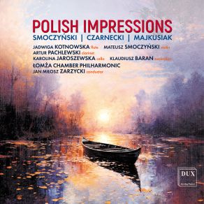 Download track Polish Suite: III. Kujawiak Jan Milosz Zarzycki, Witold Lutoslawski Chamber Philharmonic In Lomza