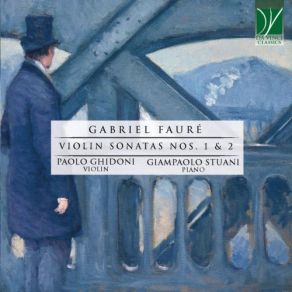 Download track Violin Sonata No. 1 In A Major, Op. 13 I. Allegro Molto Paolo Ghidoni