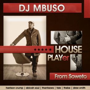 Download track Mbuso'S Revenge DJ Mbuso