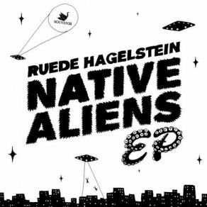 Download track Native Aliens (Original Mix) Ruede Hagelstein