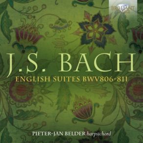 Download track English Suite No. 2 In A Minor, BWV 807 IV. Sarabande - Pieter-Jan Belder Pieter - Jan Belder