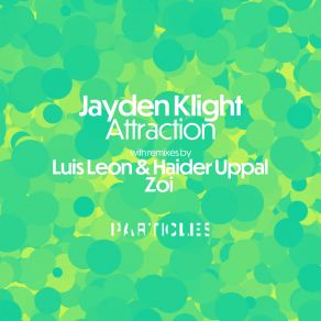 Download track Attraction Jayden Klight