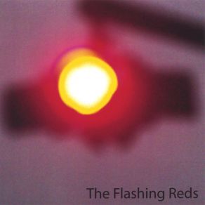 Download track All The Rest The Flashing Reds