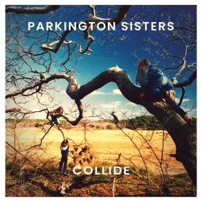 Download track Dreamtime Parkington Sisters, The