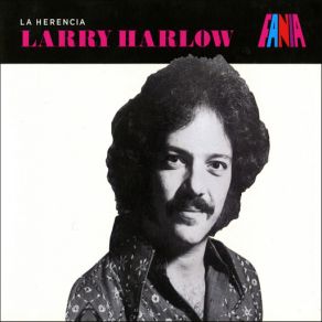 Download track El Malecon Larry Harlow