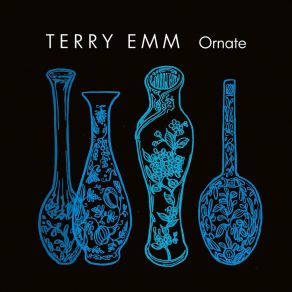 Download track Ornate Terry Emm