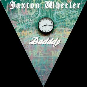 Download track Dadddy Jaxton Wheeler