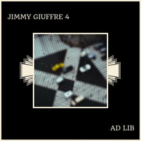 Download track I'm Old Fashioned The Jimmy Giuffre 4