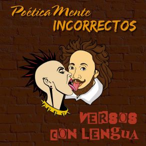 Download track Sinvergüenza Poéticamente Incorrectos