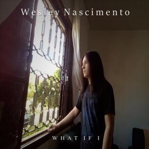 Download track What If I (Instrumental) Wesley Nascimento