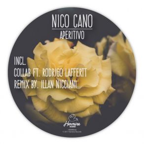 Download track Aperitivo, Pt. 2 (Illan Nicciani Remix) Nico Cano