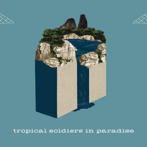 Download track Trap (The Great Pacific Garbage Trap) Tropical Soldiers In Paradise