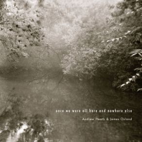 Download track The Space Between Happiness And Sadness Andrew Heath, James Osland