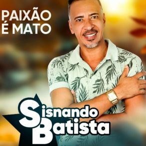 Download track Quem Foi O Ladrão Sisnando Batista