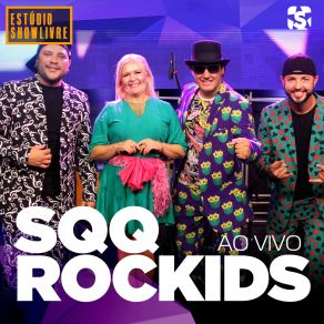 Download track A Bonequinha Da Vovó (Ao Vivo) SQQ Rockids