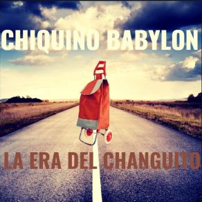 Download track El Viejo Almacen Chiquino Babylon