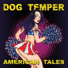 Download track American Tales Dog Temper