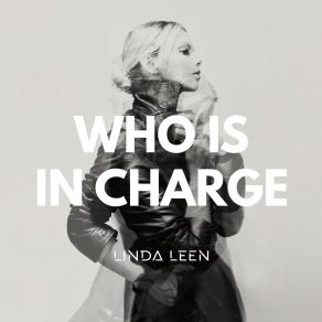 Download track Who Is In Charge? Linda Leen