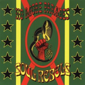 Download track Free Yo' Mind Soul Rebels