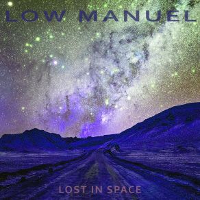 Download track Lost In Space Low Manuel