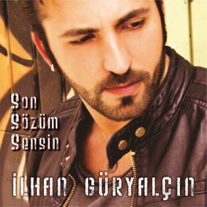 Download track Son Sozum Sensin (Akustik Versiyon) İlhan Güryalçın