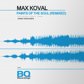 Download track Paints Of The Soul Max Koval