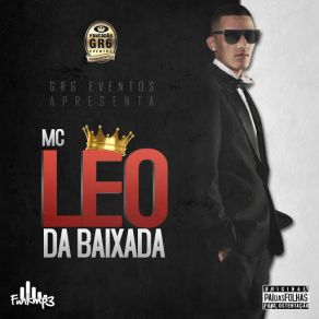 Download track Pai Das Folhas MC LEO DA BAIXADA