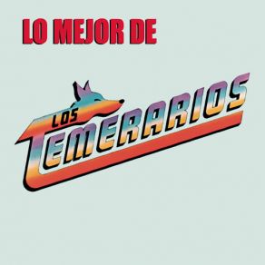 Download track La Última Oportunidad Los Temerarios