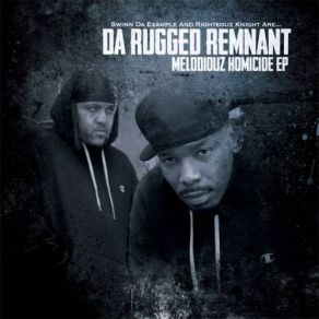 Download track Serpant’z Wizdom Da Rugged RemnantDj Average Joe