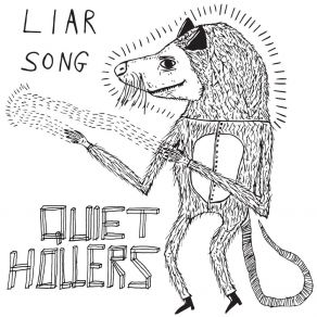 Download track Liar Song Quiet Hollers