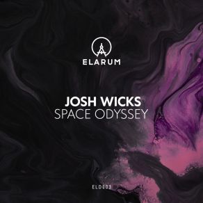 Download track Space Odyssey Josh Wicks