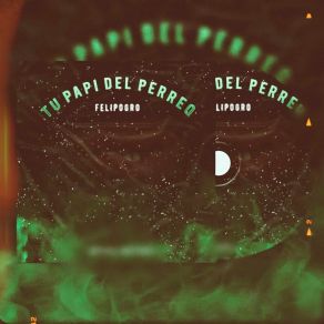 Download track Perreo Hp FELIPOGRO