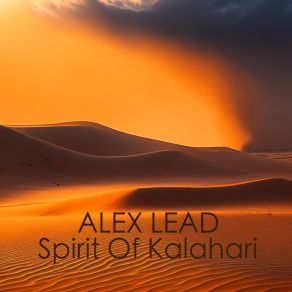 Download track Spirit Of Kalahari (Extended Mix) Alex Lead