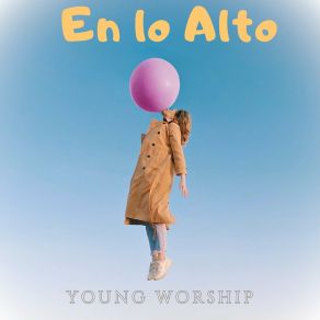 Download track Cantamos Aleluya Young Worship