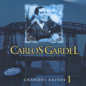 Download track Che Papusa Oí Carlos Gardel