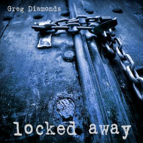 Download track Locked Away (Workout Gym Mix 98 Bpm) Greg Diamonds