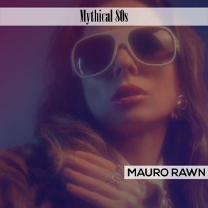 Download track Styling Mauro Rawn