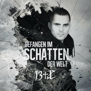 Download track Gefangen Im Schatten Der Welt (Radio Edit) 13KreuzX