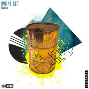 Download track Toxic (Extended Mix) Point Set