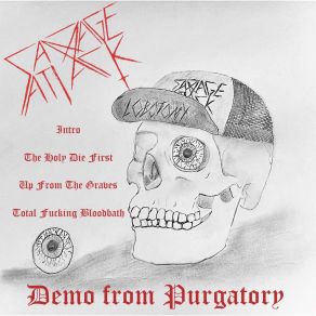 Download track Up From The Graves Savage Attack