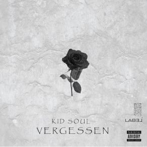 Download track Vergessen (Instrumental Version) Kid Soul