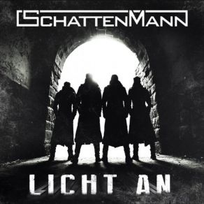 Download track Licht An Schattenmann