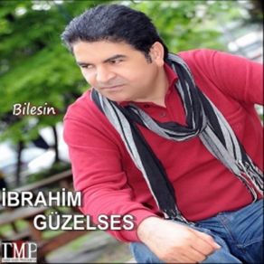 Download track Bilesin İbrahim Güzelses