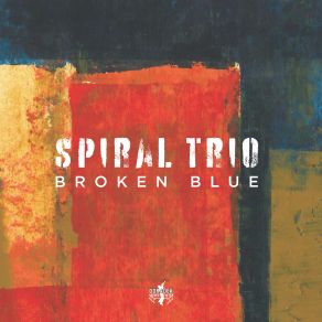 Download track Once Upon A Summertime Spiral TRIO