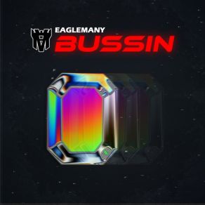 Download track Bussin Eaglemany